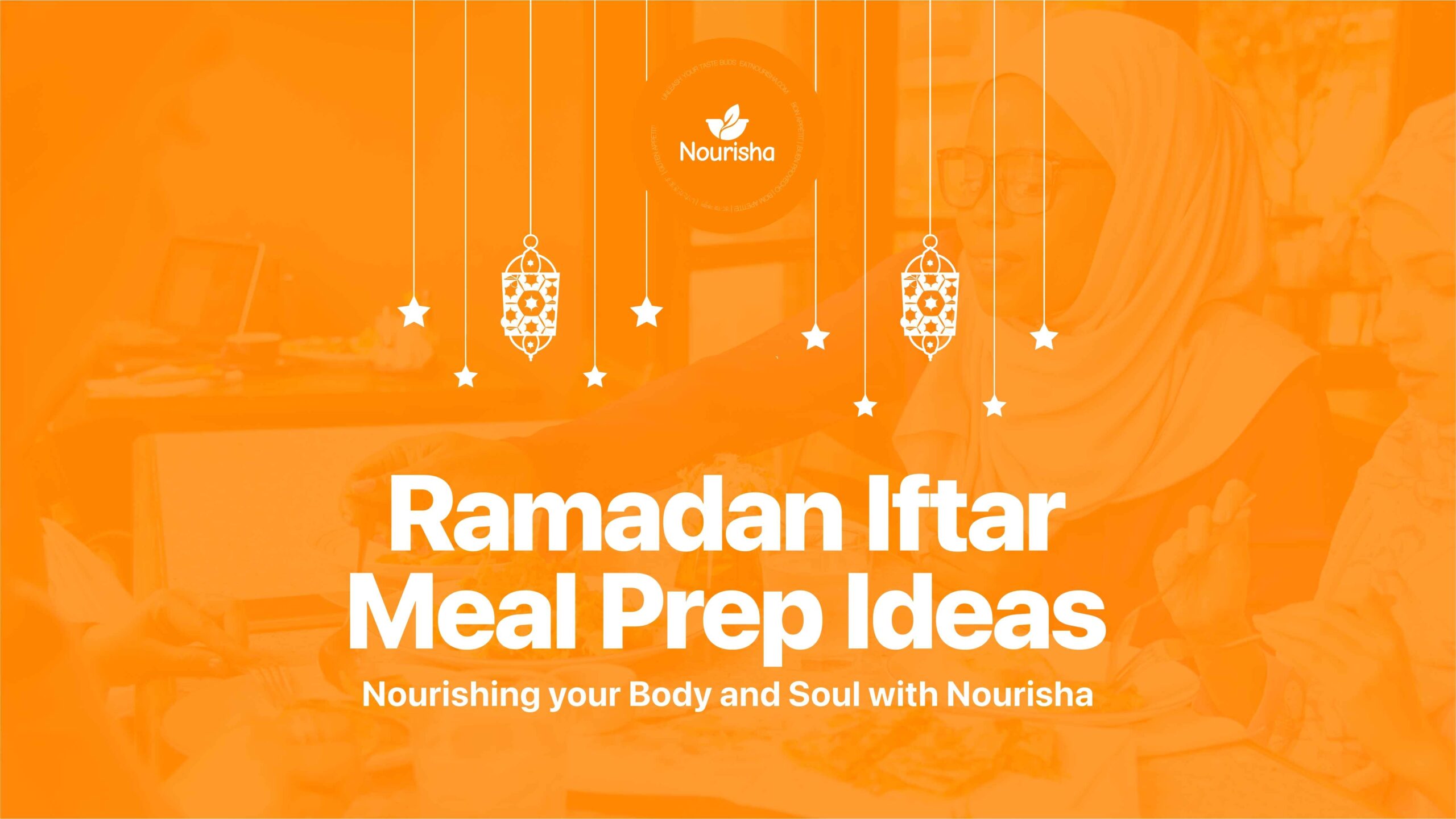 Ramadan Iftar Meal Prep Ideas