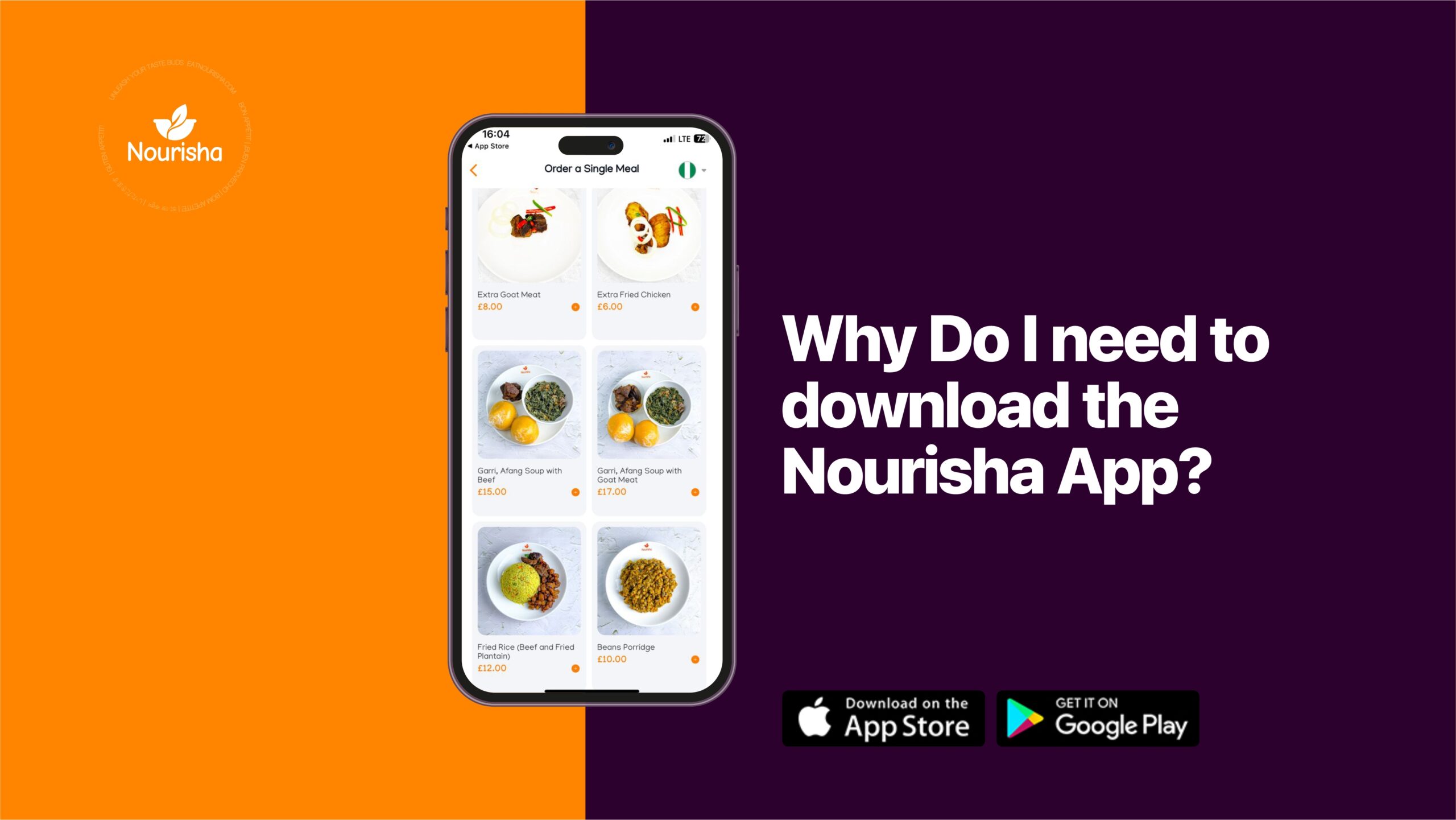 Why Do i need to download the Nourisha App?